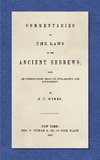 Commentaries on the Laws of the Ancient Hebrews (1853)