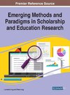 Emerging Methods and Paradigms in Scholarship and Education Research