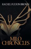 Brown, R: Milo Chronicles