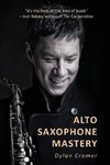 ALTO SAXOPHONE MASTERY