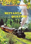 Settanta quattro