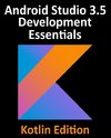 Android Studio 3.5 Development Essentials - Kotlin Edition