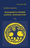 Homöopathische Selbsthilfe - praktisch, einfach und sicher Teil 1 Atemwegsinfekte