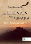 Die Legenden von Minaka