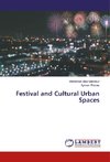 Festival and Cultural Urban Spaces