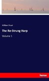 The Re-Strung Harp