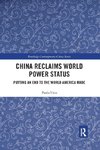 China Reclaims World Power Status