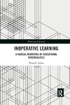 Inoperative Learning