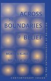 Across The Boundaries Of Belief