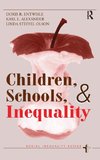 Children, Schools, And Inequality