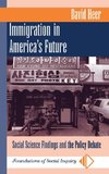 Immigration In America's Future