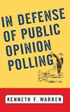 In Defense Of Public Opinion Polling