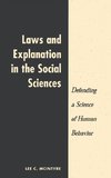 Laws And Explanation In The Social Sciences