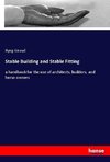 Stable Building and Stable Fitting