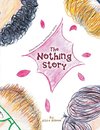 The Nothing Story