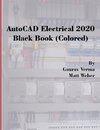 AutoCAD Electrical 2020 Black Book (Colored)