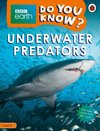 Do You Know? Level 2 - BBC Earth Underwater Predators