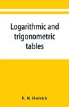 Logarithmic and trigonometric tables