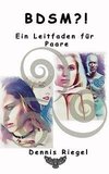 BDSM ?! - Ein Leitfaden für Paare