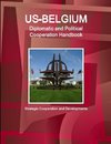 US-Belgium Diplomatic and Political Cooperation Handbook - Strategic Cooperation and Developments