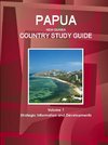 Papua New Guinea Country Study Guide Volume 1 Strategic Information and Developments