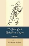 The Jack Cade Rebellion of 1450