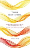 Virtue Rediscovered