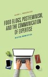 Food Blogs, Postfeminism, and the Communication of Expertise