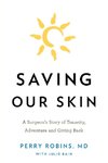 Saving Our Skin