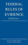 Federal Rules of Evidence; 2020 Edition