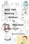 Mastering Girlhood To Womanhood Book 2