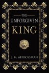 The Unforgiven King