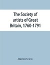 The Society of artists of Great Britain, 1760-1791; the Free society of artists, 1761-1783 ; a complete dictionary of contributors and their work from the foundation of the societies to 1791