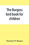 The Burgess bird book for children