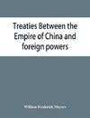 Treaties between the Empire of China and foreign powers