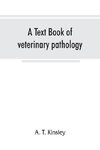 A text book of veterinary pathology, for students and practitioners