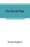 Five one act plays; The dear departed-fancy free the master of the house-phipps the fifth commandment