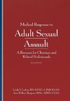 Medical Response to Adult Sexual Assault, Second Edition