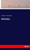 Wild Eden