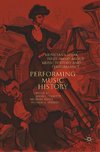 Performing Music History