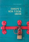 Europe's New Fiscal Union