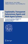 Explainable, Transparent Autonomous Agents and Multi-Agent Systems