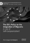 The EU's Policy on the Integration of Migrants