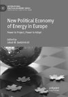 New Political Economy of Energy in Europe