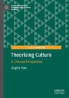 Theorising Culture