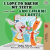 I Love to Brush My Teeth Amo lavarmi i denti