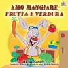 Amo mangiare frutta e verdura