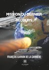 Mission du dernier recours