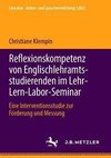 Reflexionskompetenz von Englischlehramtsstudierenden im Lehr-Lern-Labor-Seminar