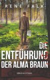 Die Entführung der Alma Braun